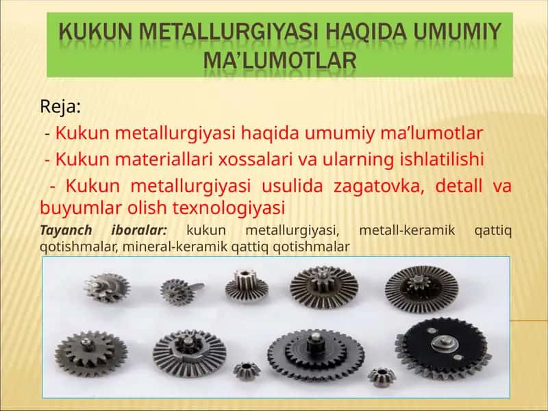 Kukun metallurgiyasi 1