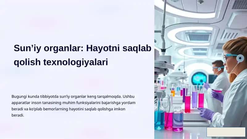 Sunʼiy organlar: Hayotni saqlab qolish texnologiyalari 1