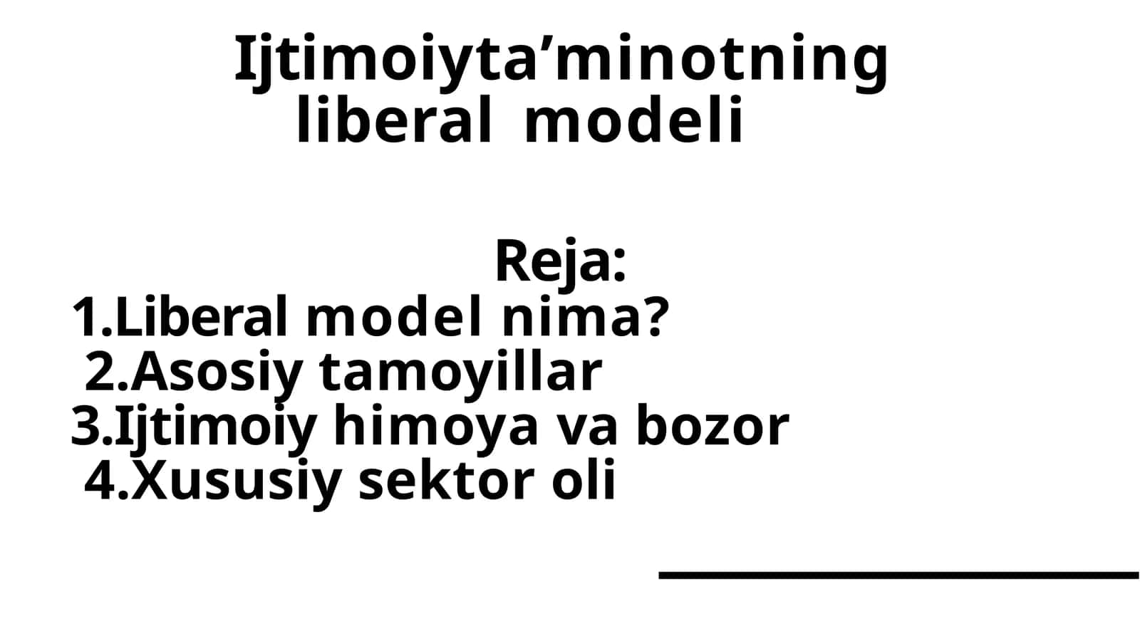 Ijtimoiy ta’minotning liberal modeli 1