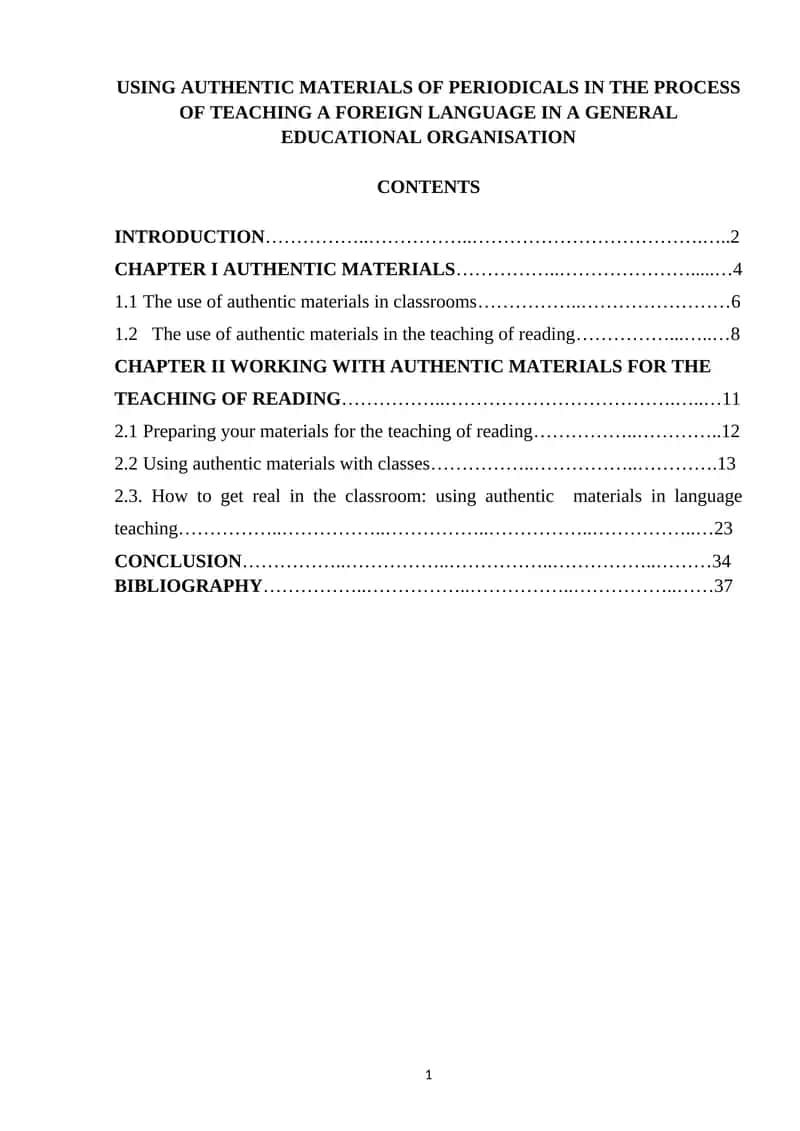 Using Authentic Materials of Periodicals in the Process of Teaching a Foreign Language in a General Educational Organisation 1