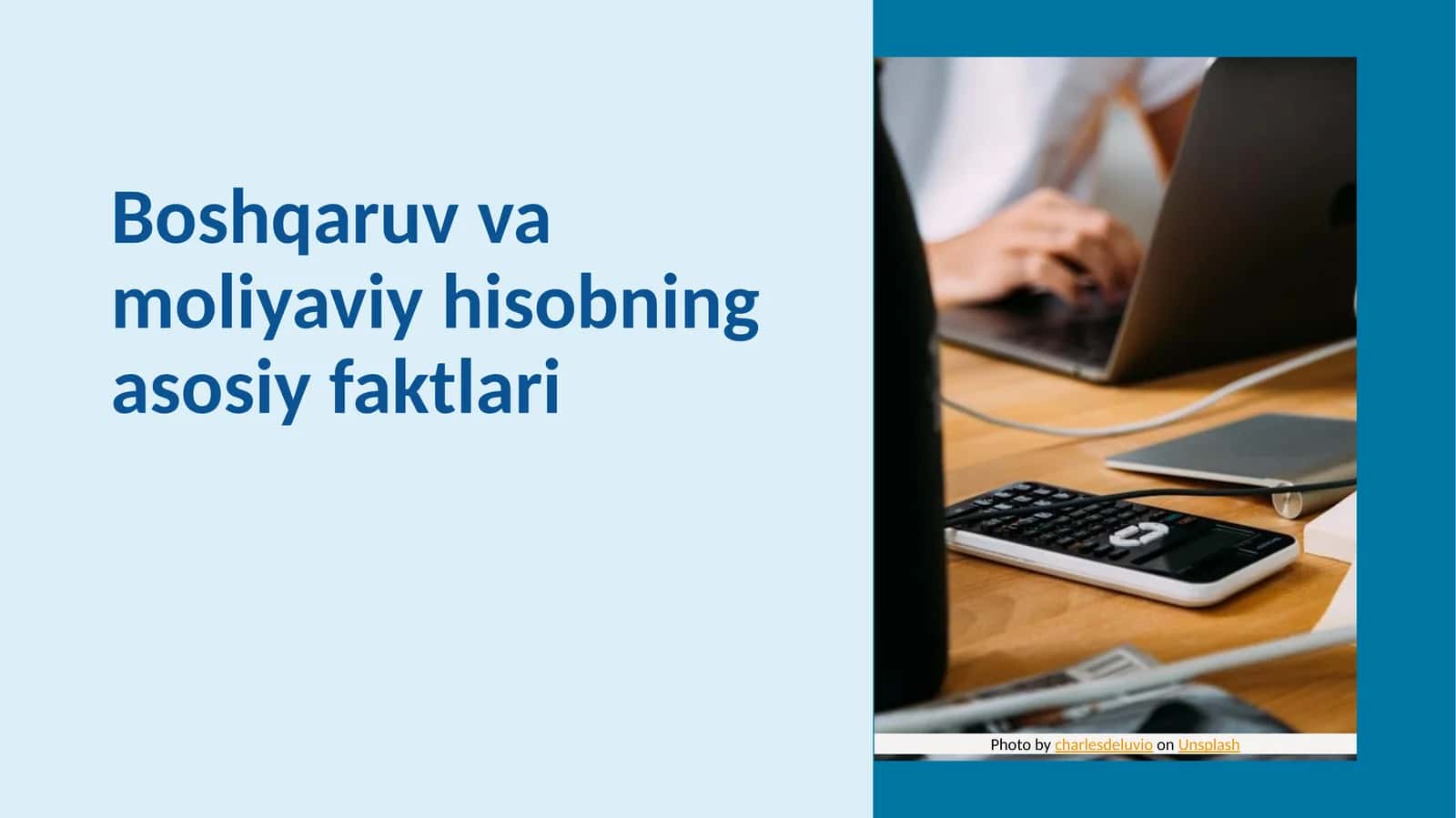 Boshqaruv va moliyaviy hisobning asosiy faktlari 1