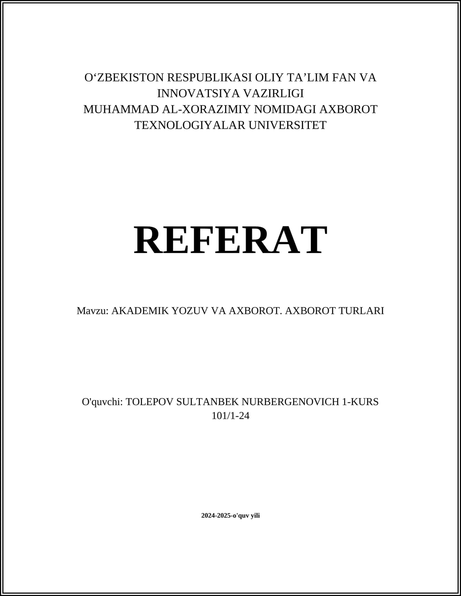 AKADEMIK YOZUV VA AXBOROT. AXBOROT TURLARI 1