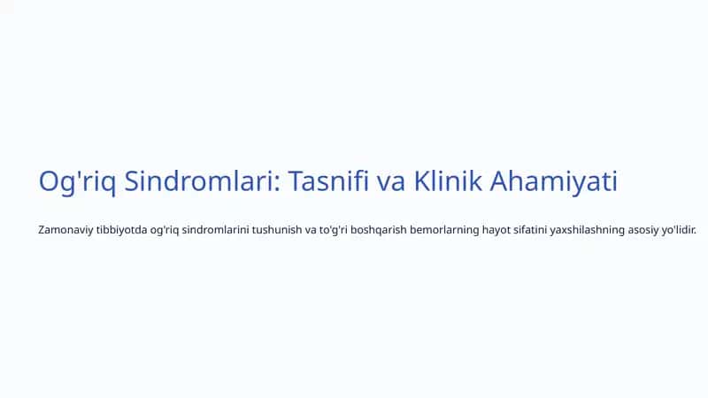 Og'riq Sindromlari: Tasnifi va Klinik Ahamiyati 1