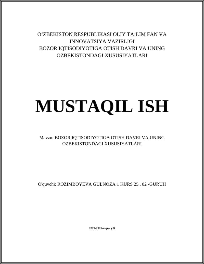 BOZOR IQTISODIYOTIGA OTISH DAVRI VA UNING OZBEKISTONDAGI XUSUSIYATLARI 1