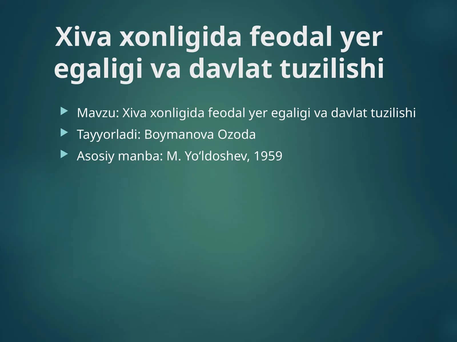 Xiva xonligida feodal yer egaligi va davlat tuzilishi 1