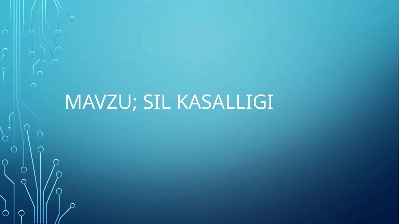 Sil kasalligi 1