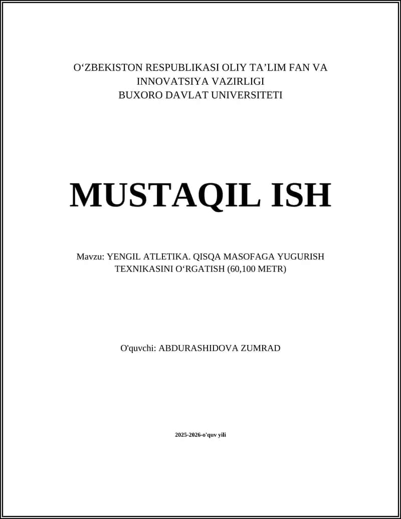 YENGIL ATLETIKA. QISQA MASOFAGA YUGURISH TEXNIKASINI OʻRGATISH (60,100 METR) 1