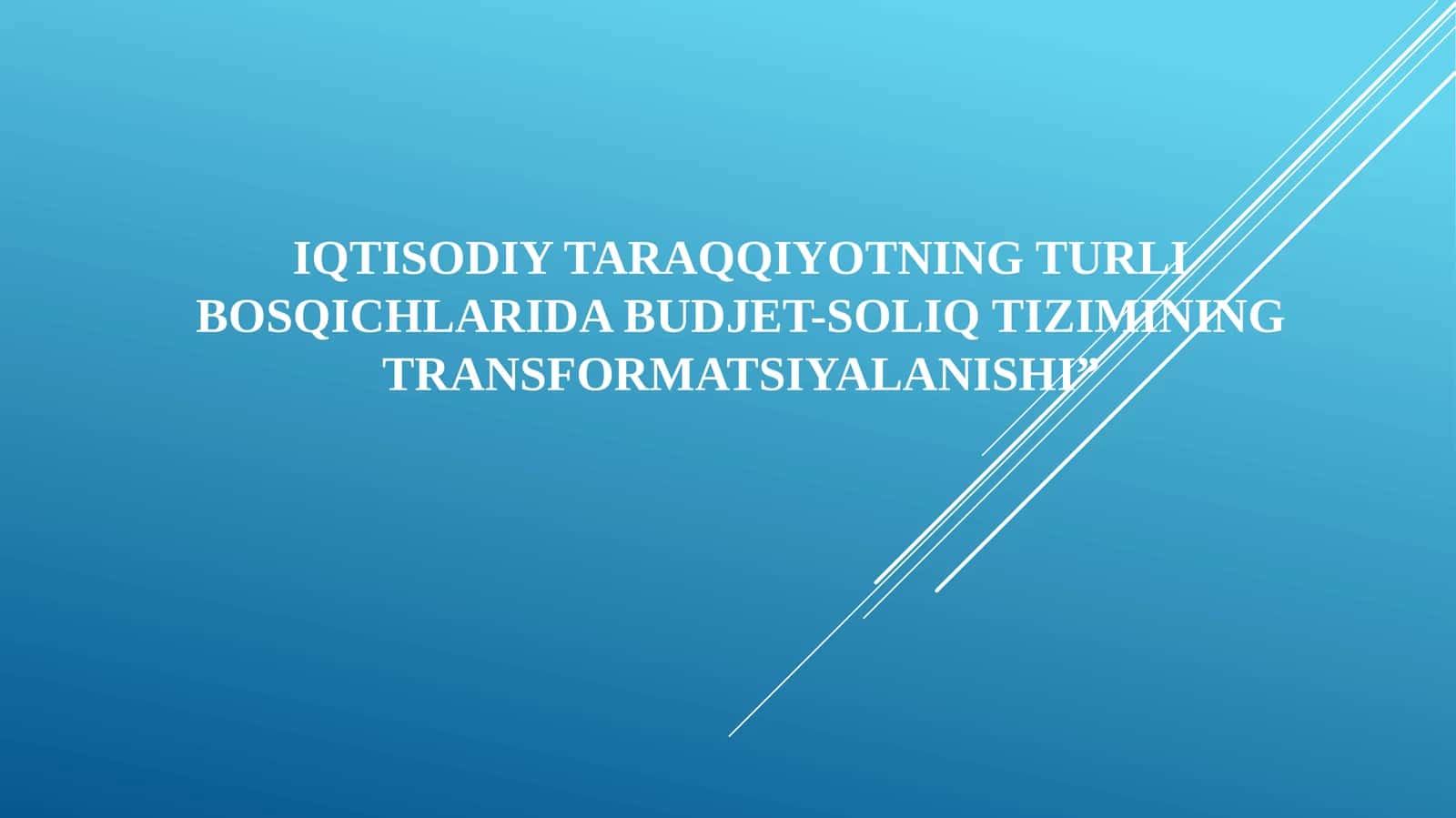 IQTISODIY TARAQQIYOTNING TURLI BOSQICHLARIDA BUDJET-SOLIQ TIZIMINING TRANSFORMATSIYALANISHI 1