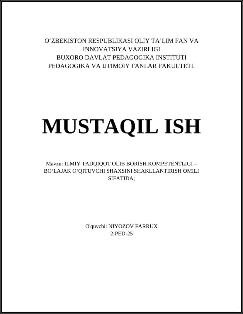 ILMIY TADQIQOT OLIB BORISH KOMPETENTLIGI – BO‘LAJAK O‘QITUVCHI SHAXSINI SHAKLLANTIRISH OMILI SIFATIDA 1