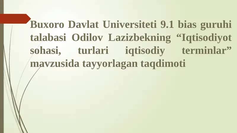 Iqtisodiyot sohasi, turlari va iqtisodiy terminlar 1