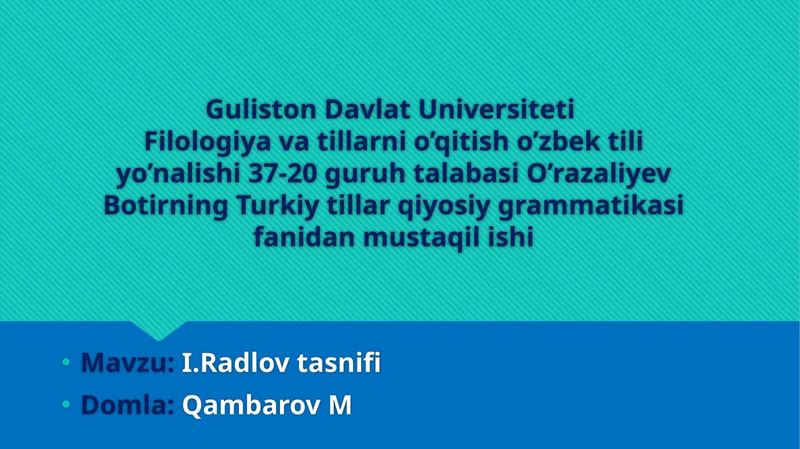Turkiy tillar qiyosiy grammatikasi fanidan mustaqil ishi 1