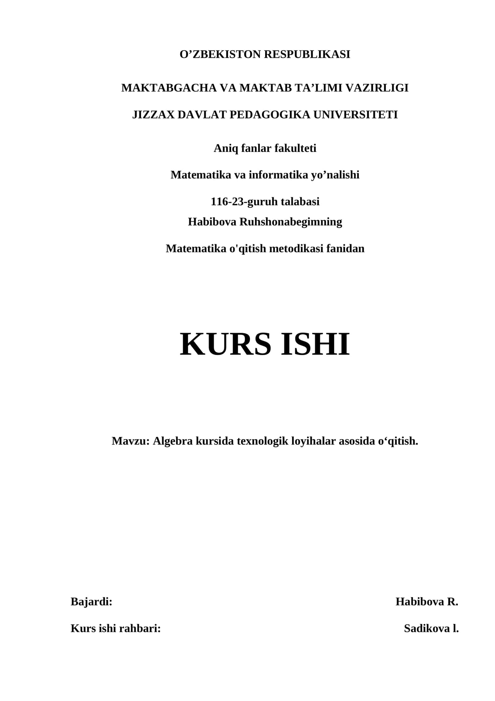 Algebra kursini texnologik loyihalar asosida o`qitish kurs ishi 1