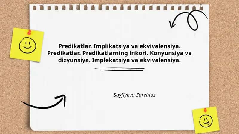 Predikatlar. Implikatsiya va ekvivalensiya. Predikatlar. Predikatlarning inkori. Konyunsiya va dizyunsiya. Implekatsiya va ekvivalensiya 1