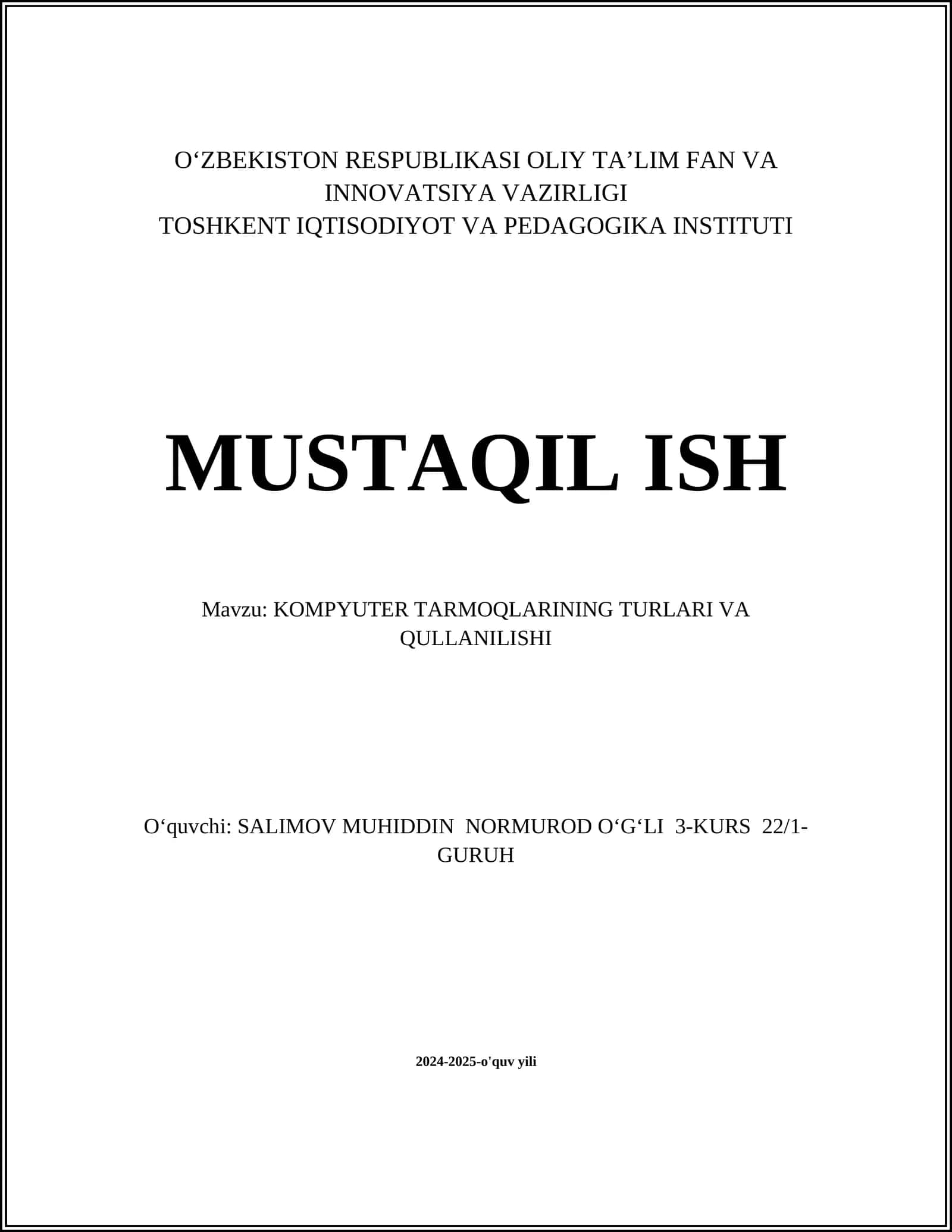 KOMPYUTER TARMOQLARINING TURLARI VA QULLANILISHI 1