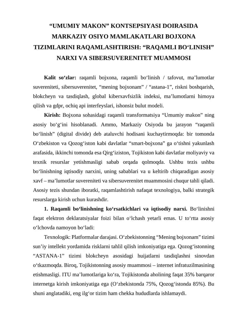 “UMUMIY MAKON” KONTSEPSIYASI DOIRASIDA MARKAZIY OSIYO MAMLAKATLARI BOJXONA TIZIMLARINI RAQAMLASHTIRISH: “RAQAMLI BO‘LINISH” NARXI VA SIBERSUVERENITET MUAMMOSI 1