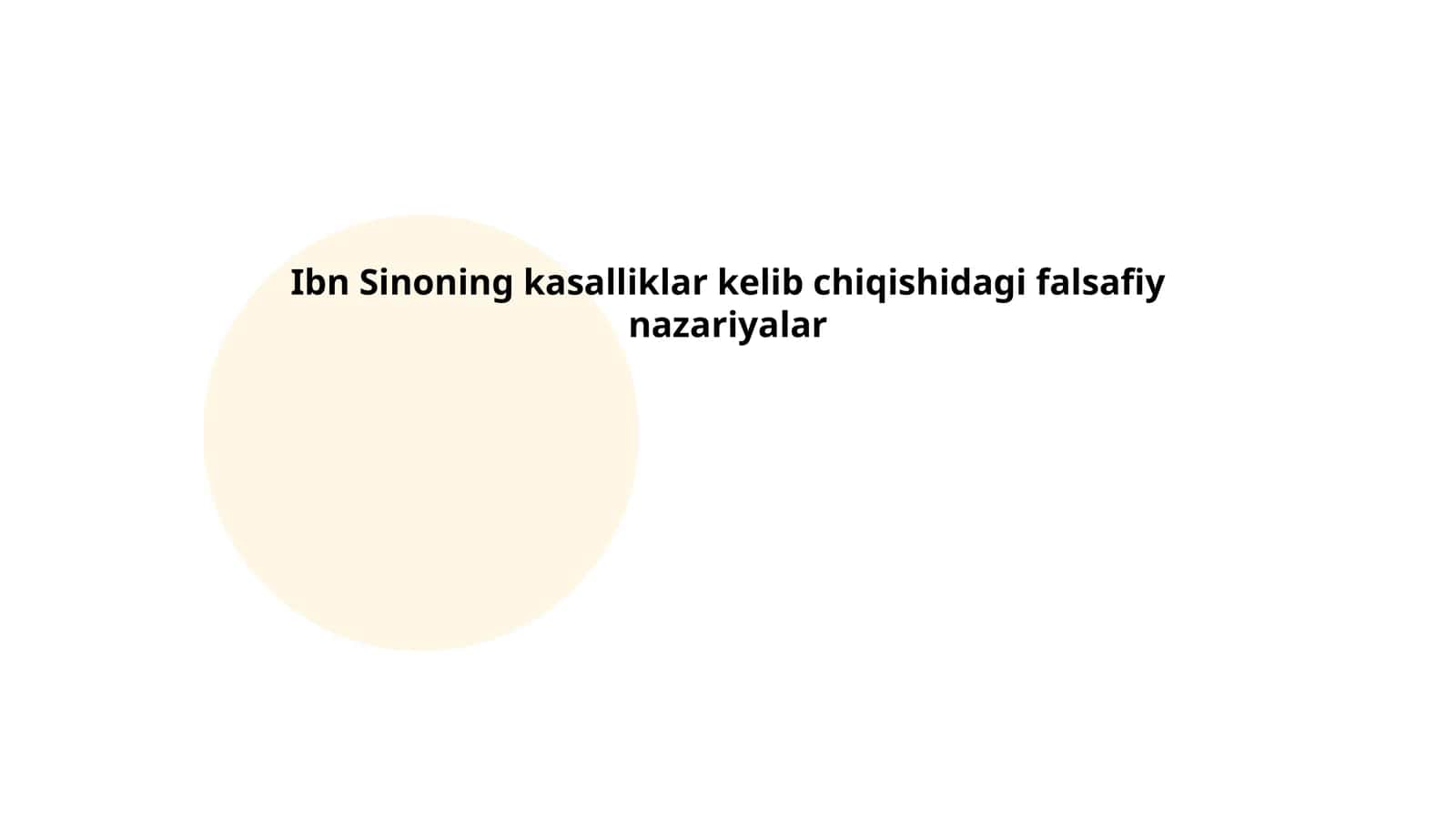 Ibn Sinoning kasalliklar kelib chiqishidagi falsafiy nazariyalar 1