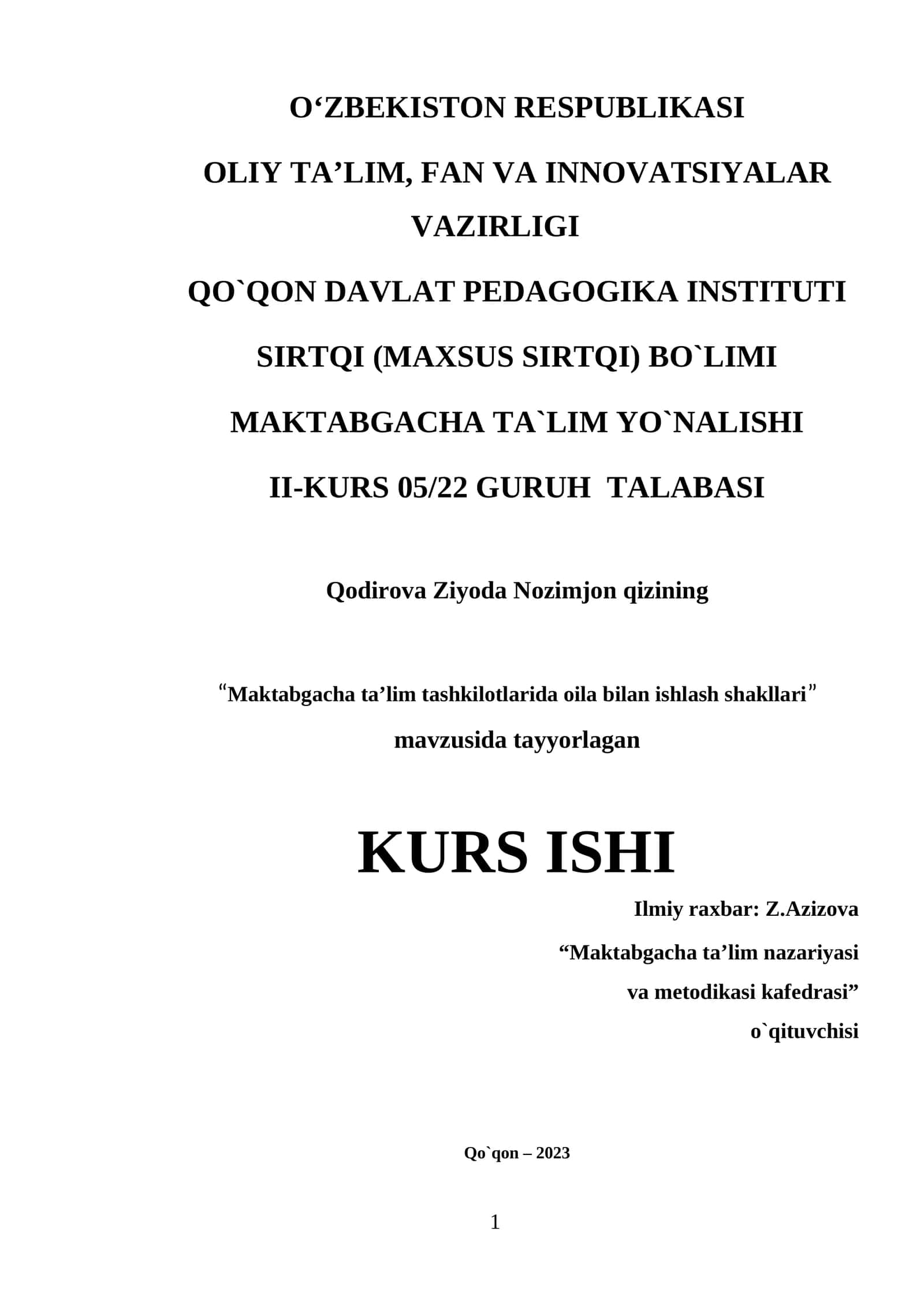 MAKTABGACHA TA’LIM YO`NALISHI II-KURS 05/22 GURUH TALABASI 1