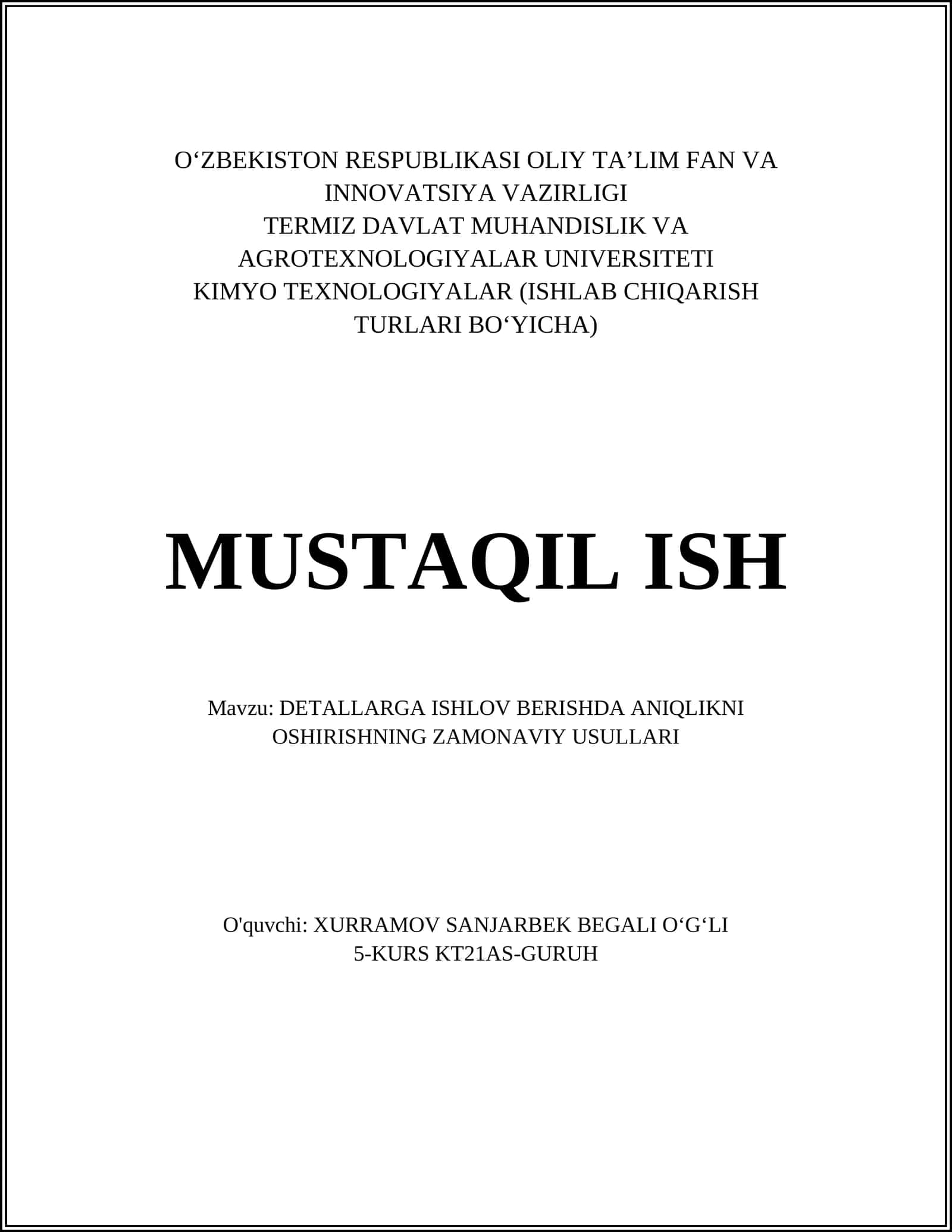 DETALLARGA ISHLOV BERISHDA ANIQLIKNI OSHIRISHNING ZAMONAVIY USULLARI 1