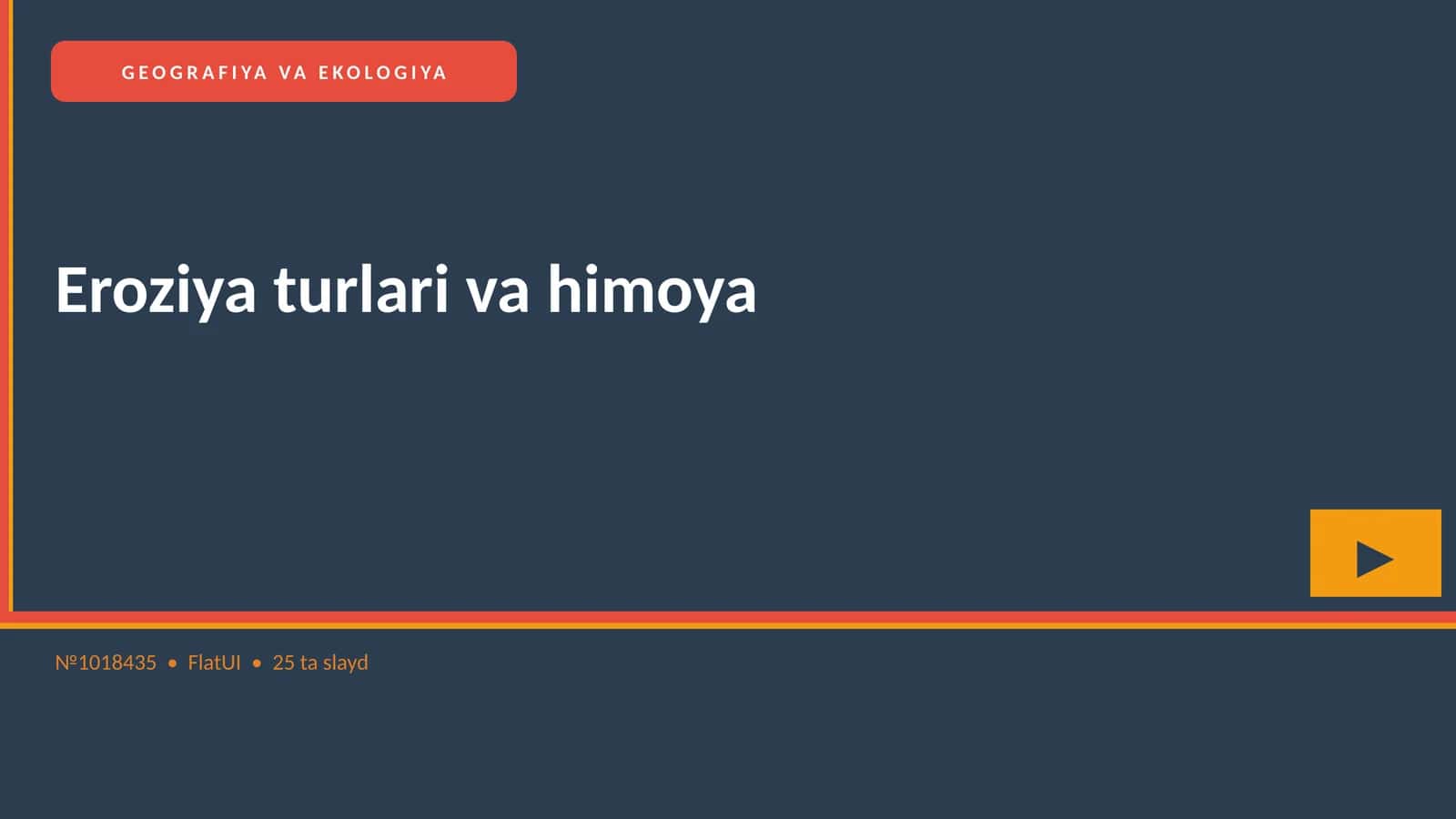 Eroziya turlari va himoya 1