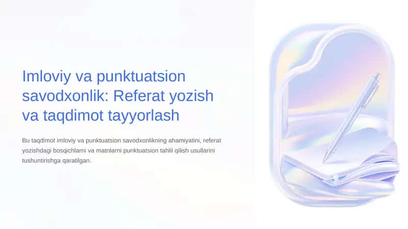 Imloviy-va-punktuatsion-savodxonlik-Referat-yozish-va-taqdimot-tayyorlash 1