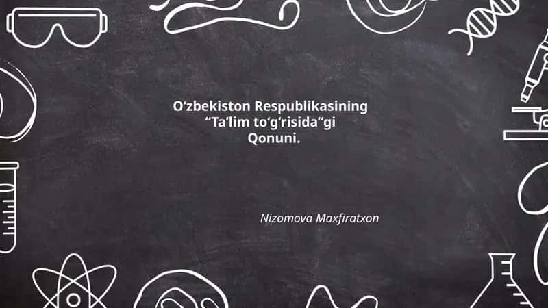Qonun "Ta’lim to'g'risida"gi 1