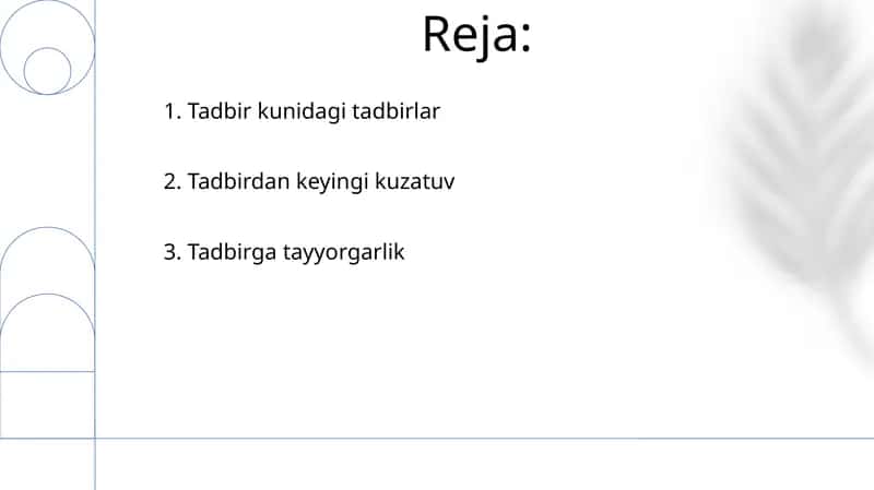 Tadbir kunidagi tadbirlar 1