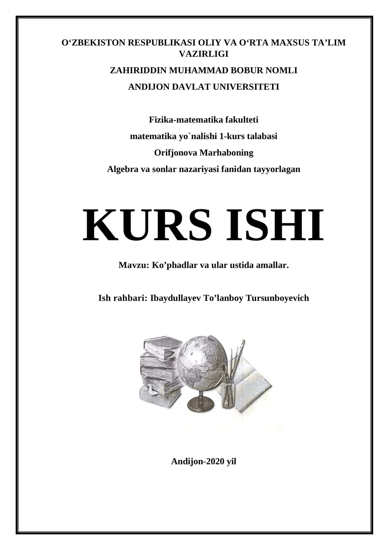 Orifjonova Marhaboning Algebra va sonlar nazariyasi fanidan tayyorlagan KURS ISHI 1