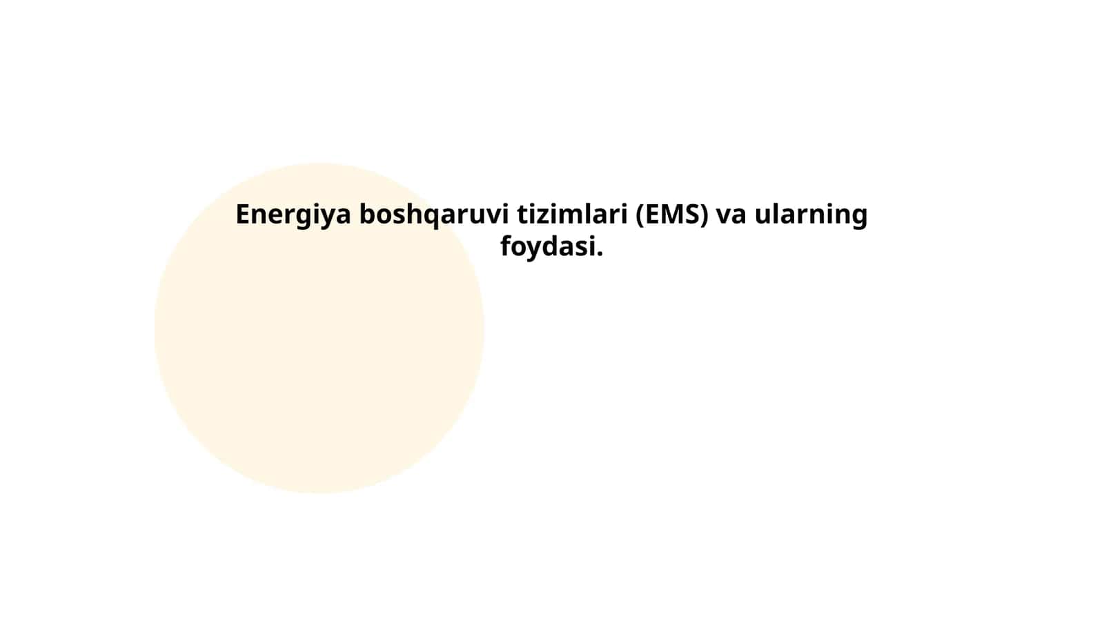 Energiya boshqaruvi tizimlari (EMS) va ularning foydasi 1