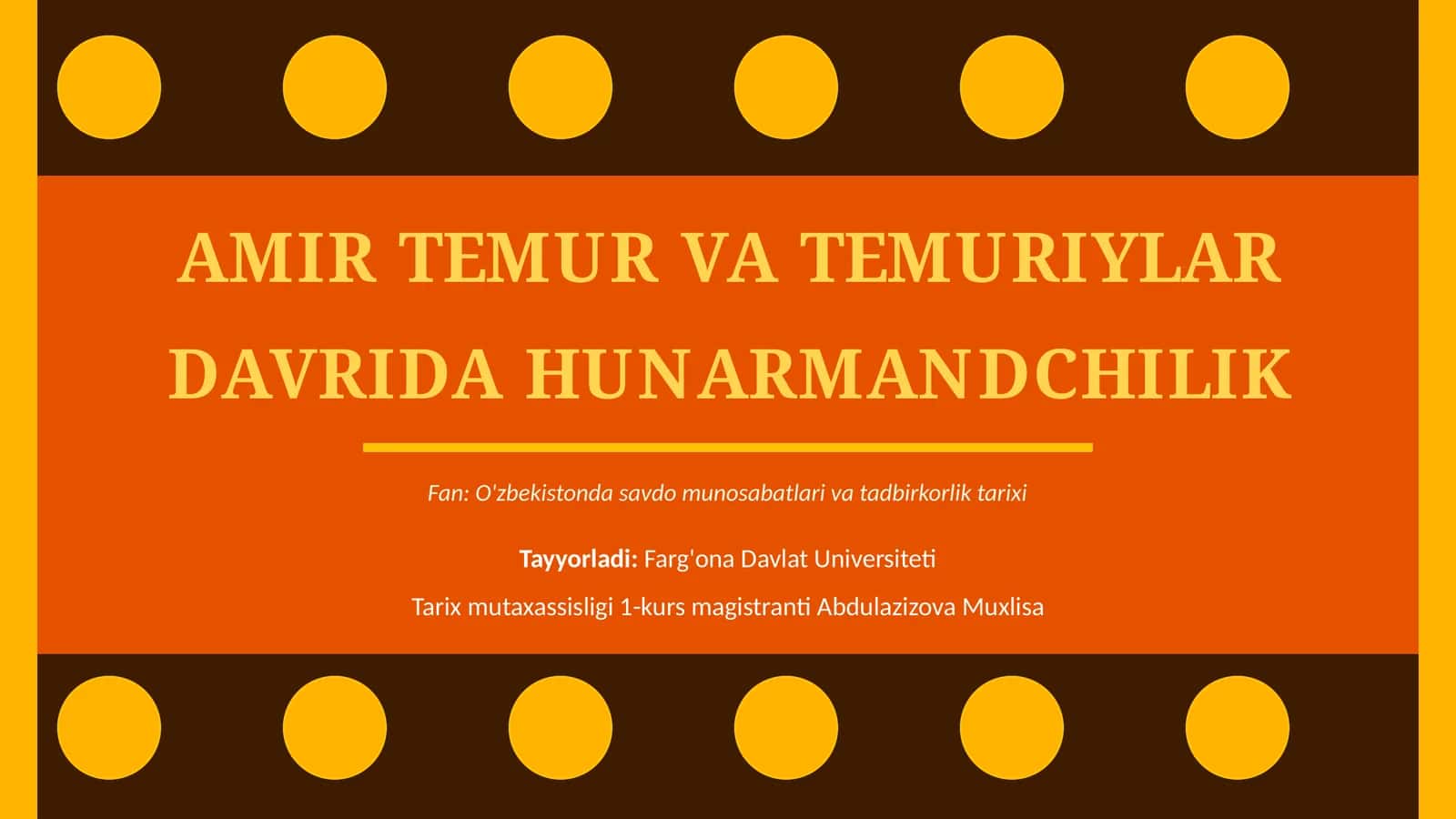 AMIR TEMUR VA TEMURIYLAR DAVRIDA HUNARMANDCHILIK 1