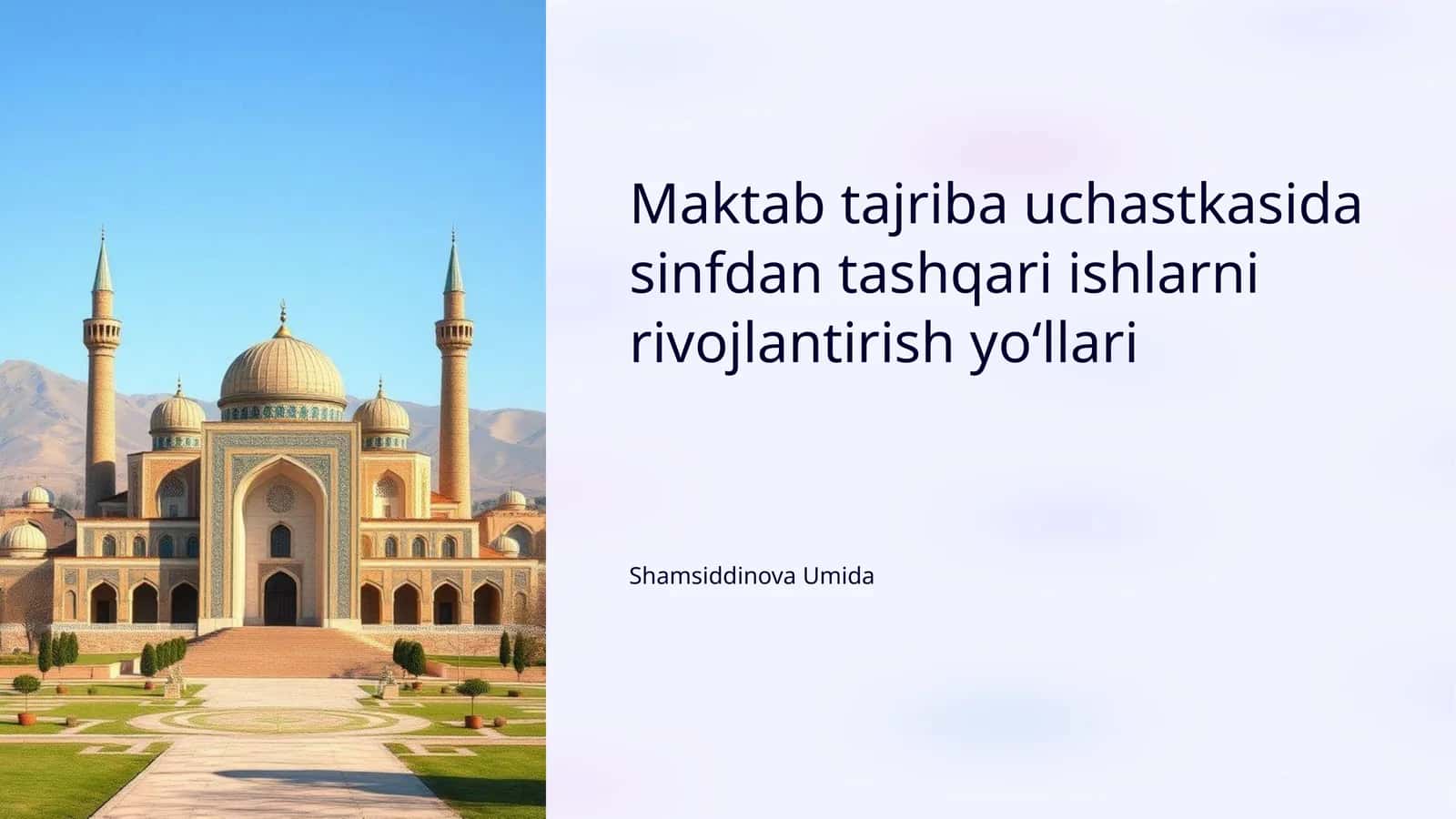Maktab tajriba uchastkasida sinfdan tashqari ishlarni rivojlantirish yo‘llari 1