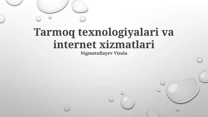 Tarmoq texnologiyalari va internet xizmatlari 1