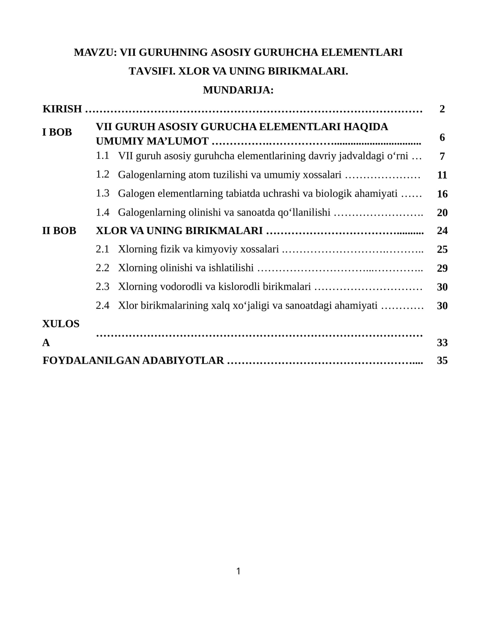 VII GURUHNING АSОSIY GURUHCHА ELЕMЕNTLАRI TАVSIFI. XLOR VA UNING BIRIKMALARI 1