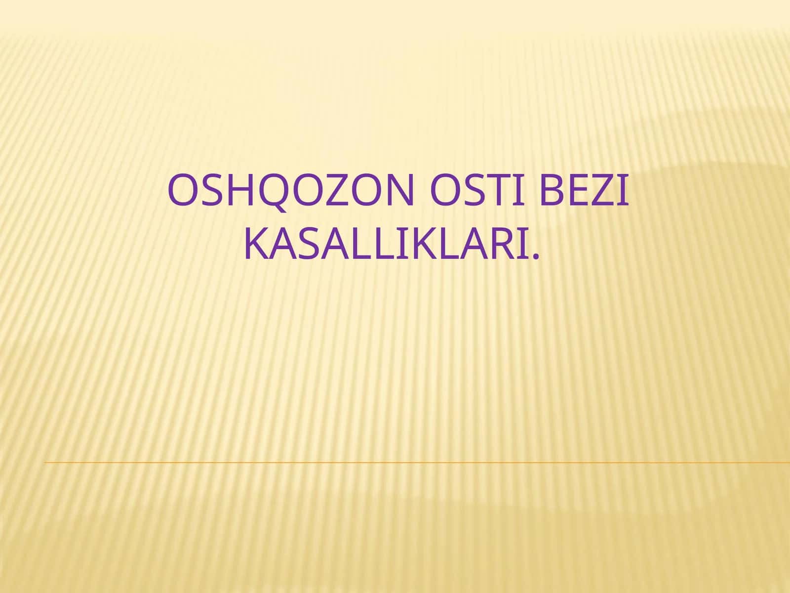 Oshqozon osti bezi kasalliklari 1