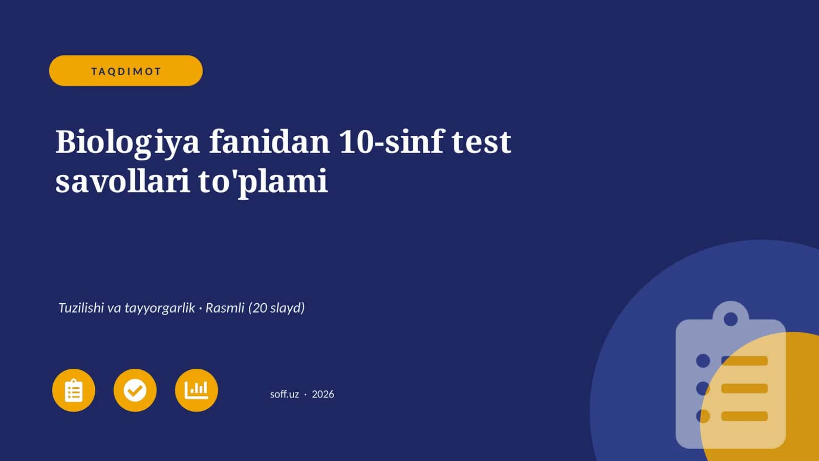Biologiya fanidan 10-sinf test savollari to'plami 1