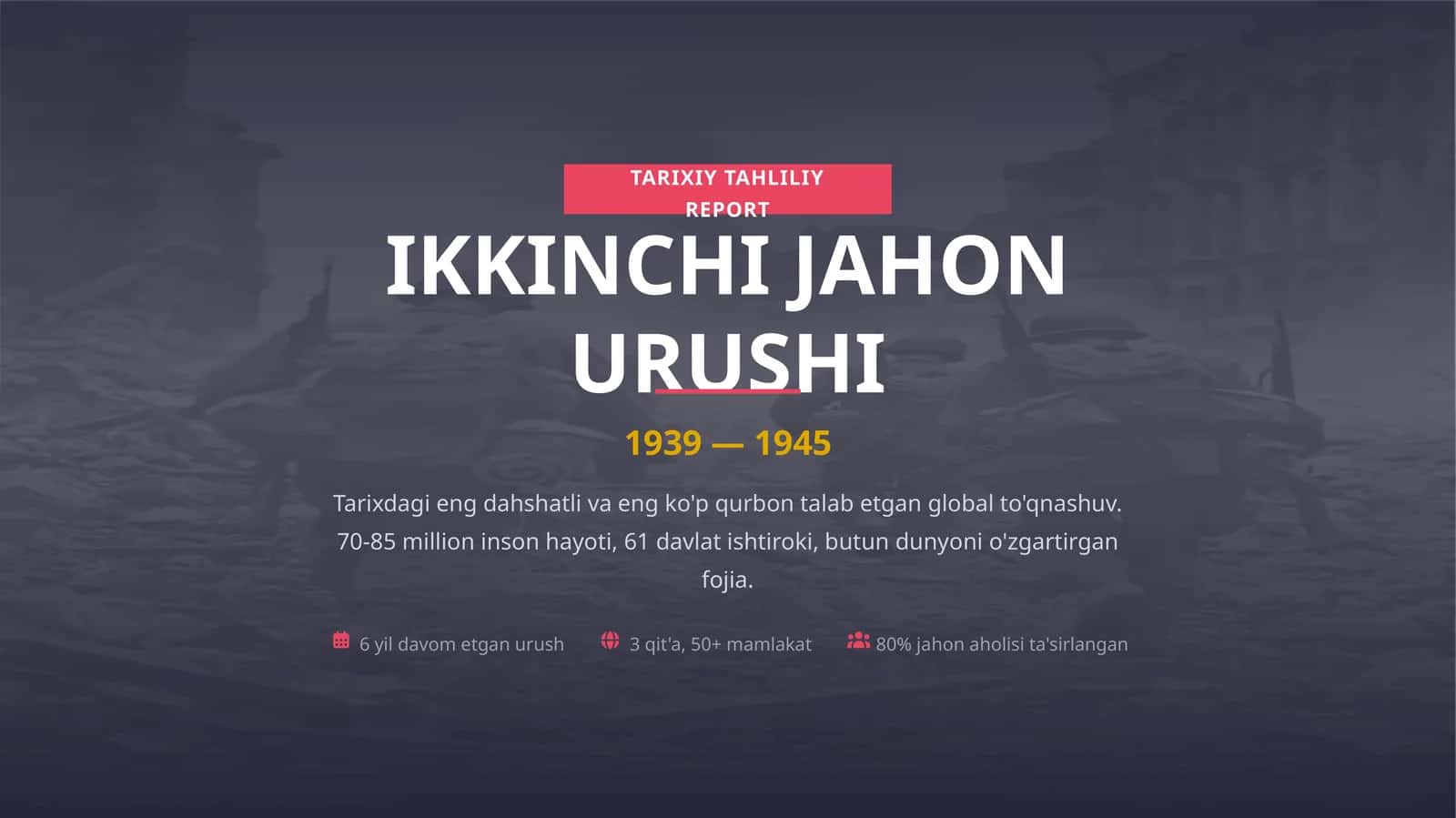 IKKINCHI JAHON URUSHI 1
