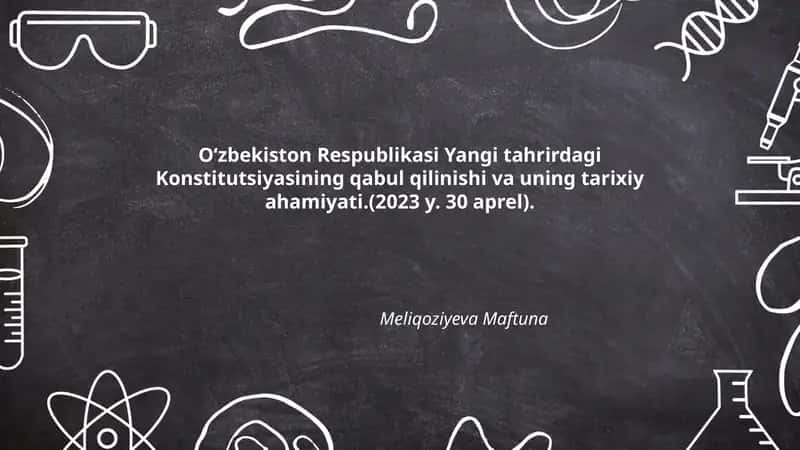 O‘zbekiston Respublikasi Yangi tahrirdagi Konstitutsiyasining qabul qilinishi va uning tarixiy ahamiyati 1