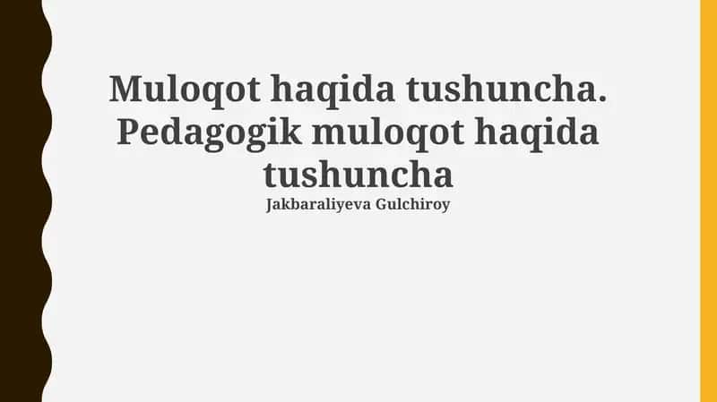 Pedagogik aloqaning mohiyati 1