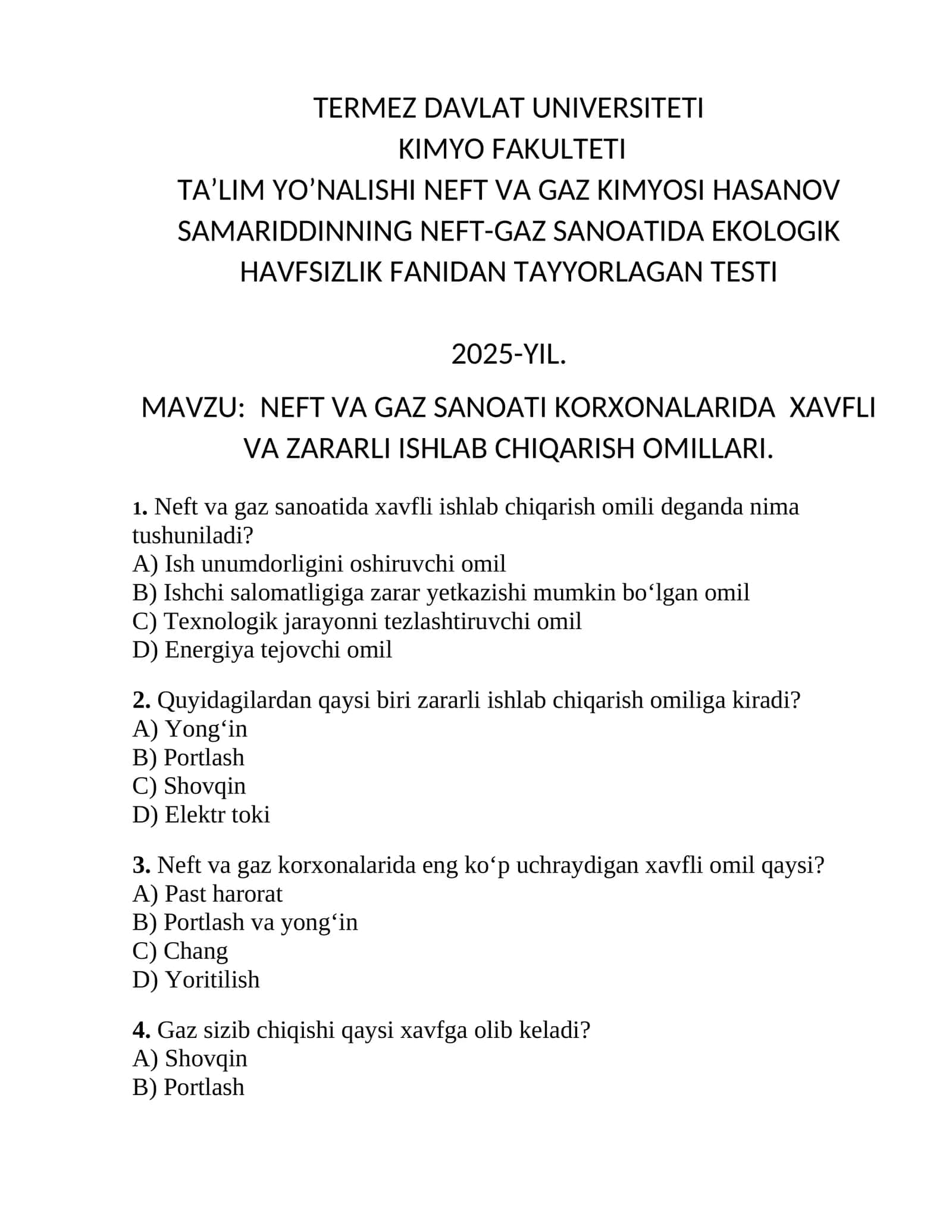 NEFT VA GAZ SANOATI KORXONALARIDA XAVFLI VA ZARARLI ISHLAB CHIQARISH OMILLARI TESTI 2025-YIL 1