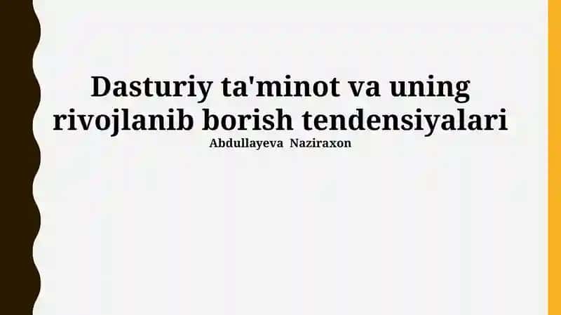 Dasturiy ta'minot va uning rivojlanib borish tendensiyalari