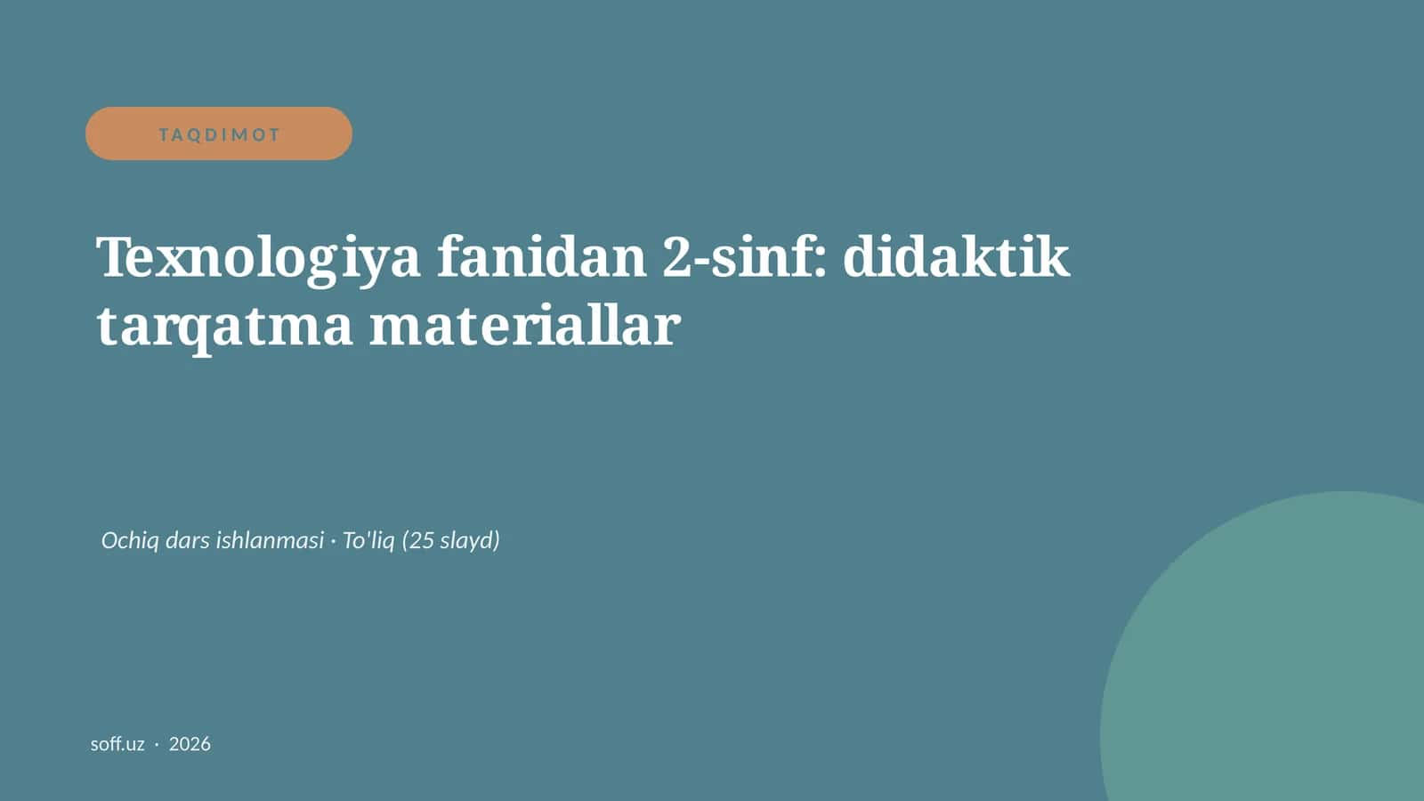Texnologiya fanidan 2-sinf: didaktik tarqatma materiallar 1