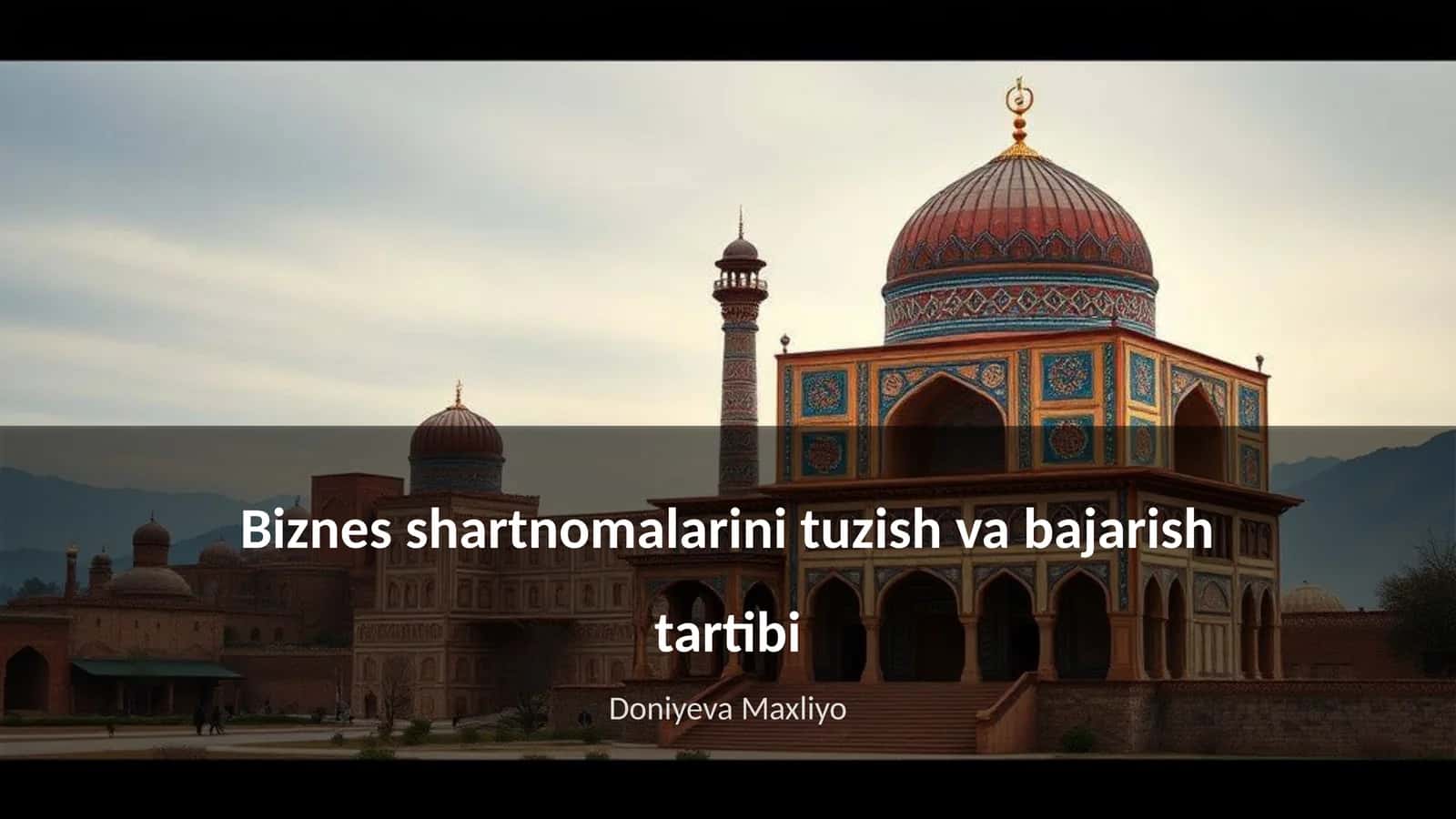 Biznes shartnomalarini tuzish va bajarish tartibi 1