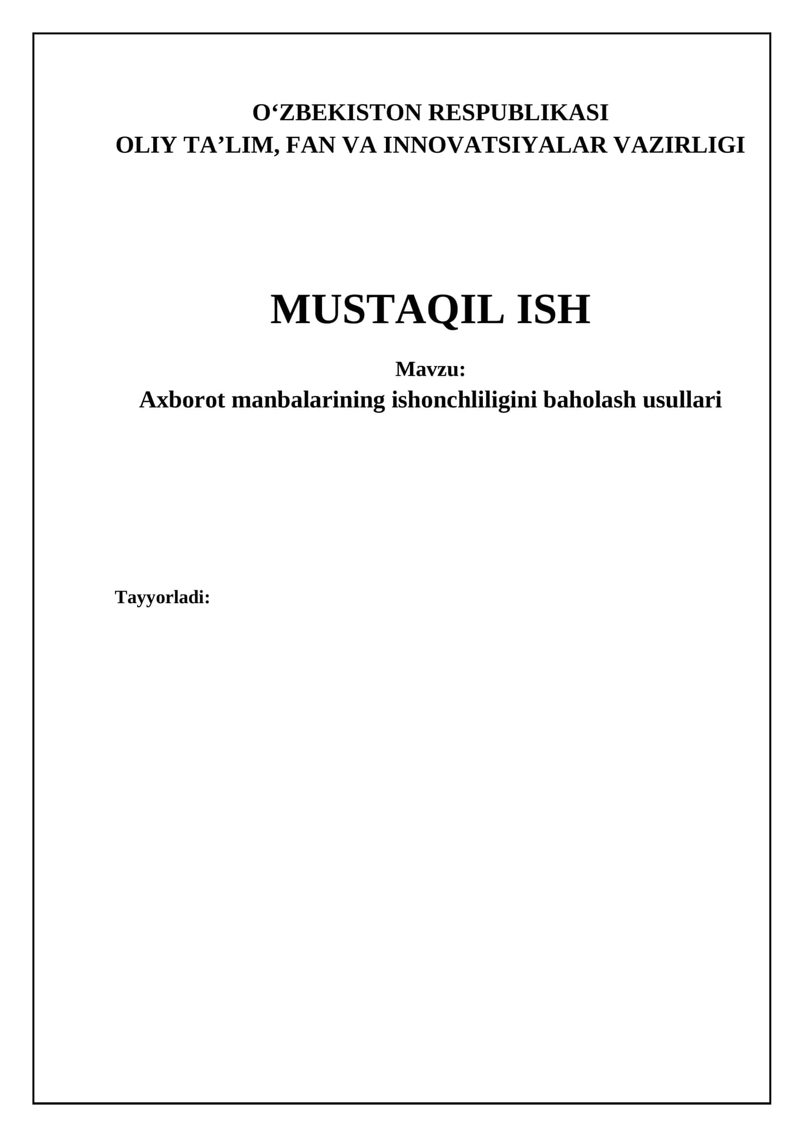 Axborot manbalarining ishonchliligini baholash usullari 1