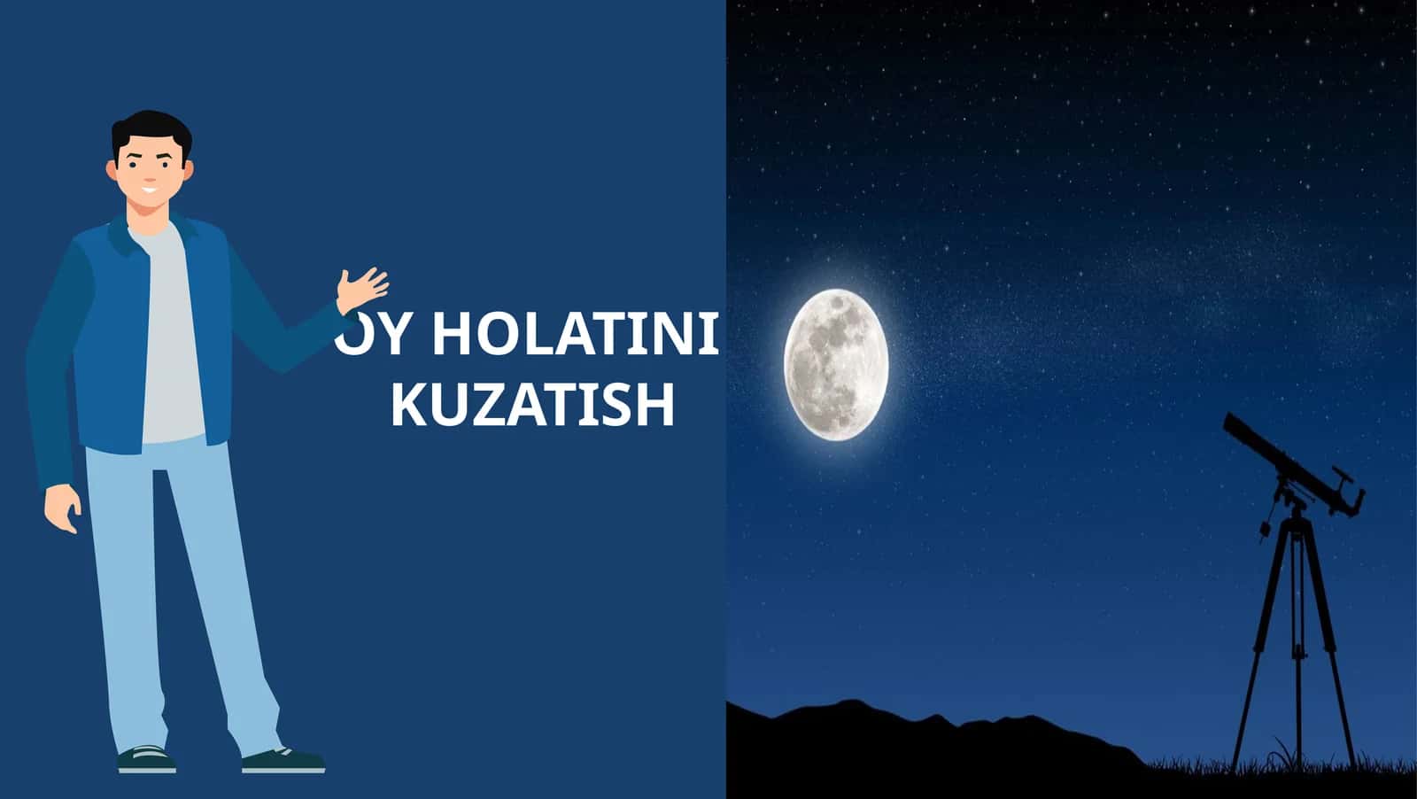 8-sinf Biologiya fanidan Oy holatini kuzatish mavzuda dars taqdimot 1