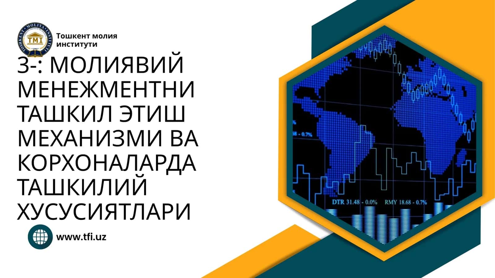 МОЛИЯВИЙ МЕНЕЖМЕНТНИ ТАШКИЛ ЭТИШ МЕХАНИЗМИ ВА КОРХОНАЛАРДА ТАШКИЛИЙ ХУСУСИЯТЛАРИ 1