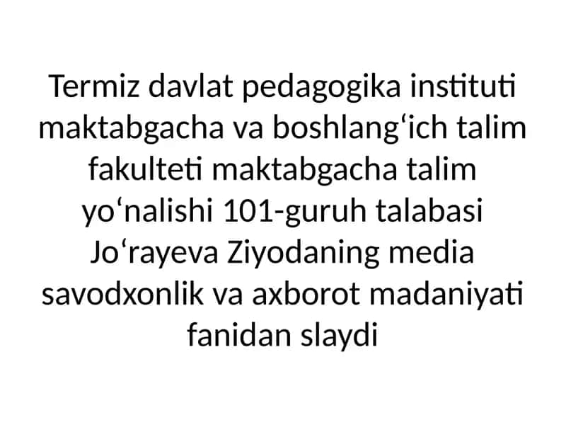 Xorijiy mamlakatlarda media savodxonlik va axborat madaniyatining qiyosiy tahlili 1