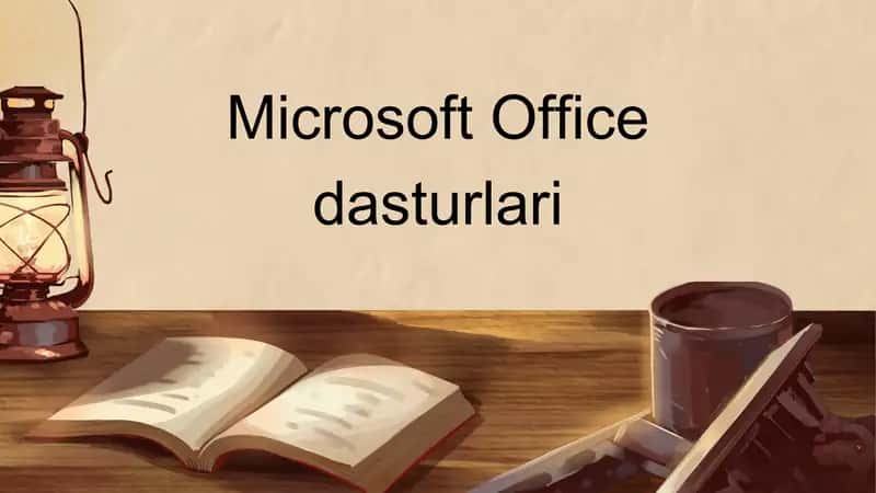 Microsoft Office dasturlari 1