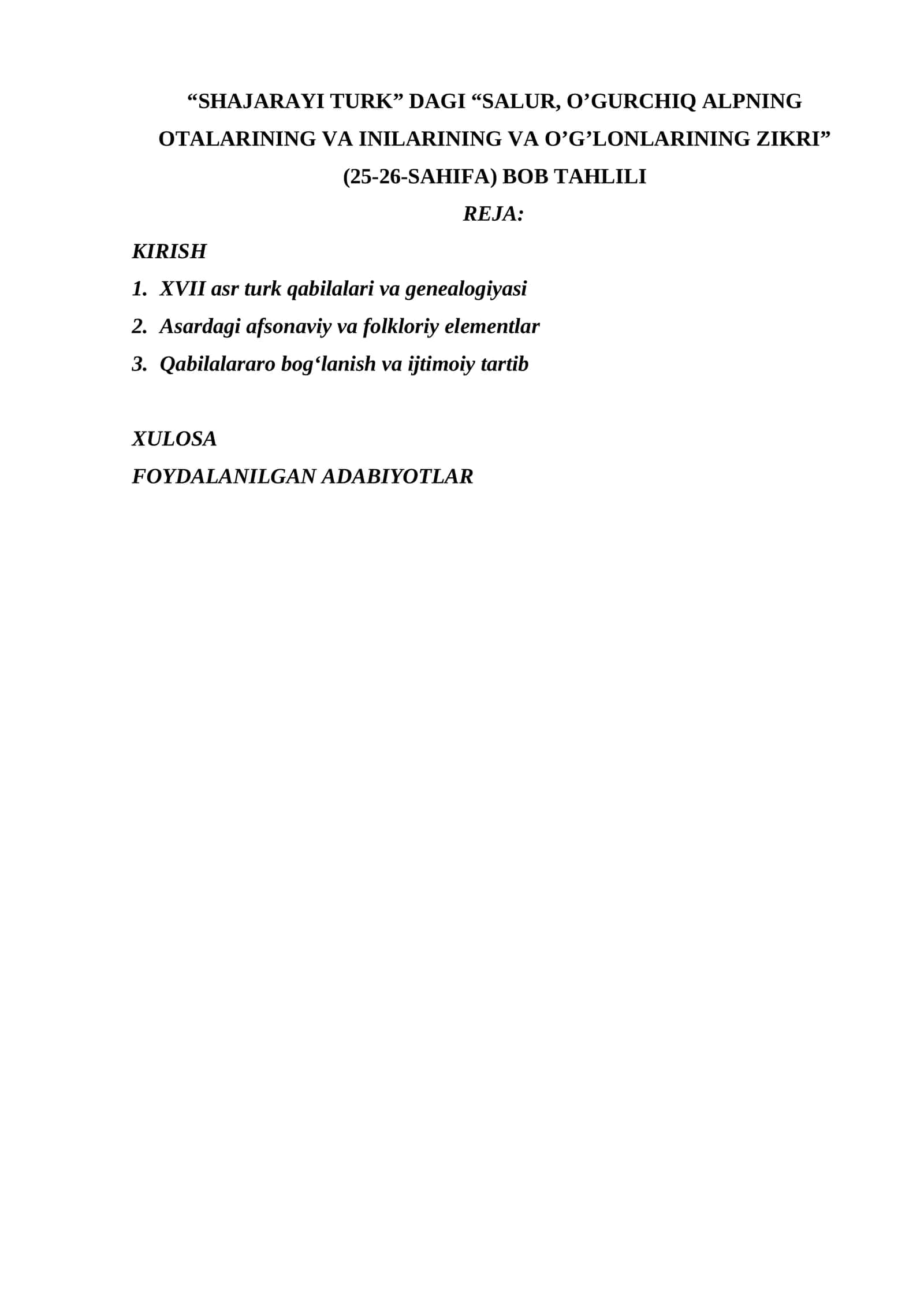 “SHAJARAYI TURK” DAGI “SALUR, O’GURCHIQ ALPNING OTALARINING VA INILARINING VA O’G’LONLARINING ZIKRI” (25-26-SAHIFA) BOB TAHLILI 1