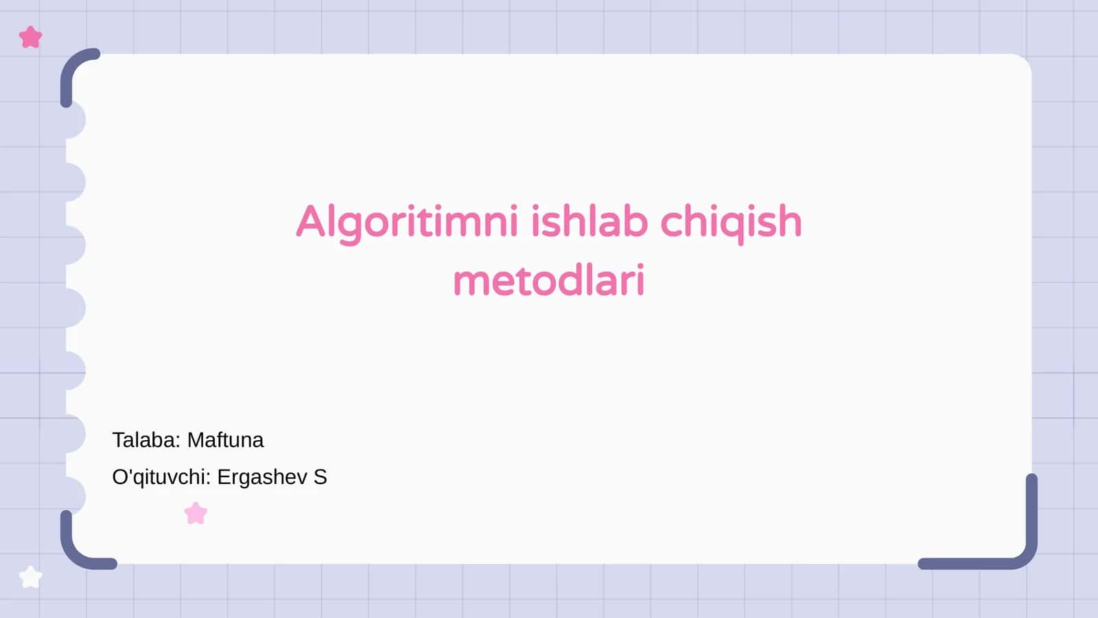 Algoritimni ishlab chiqish metodlari 1