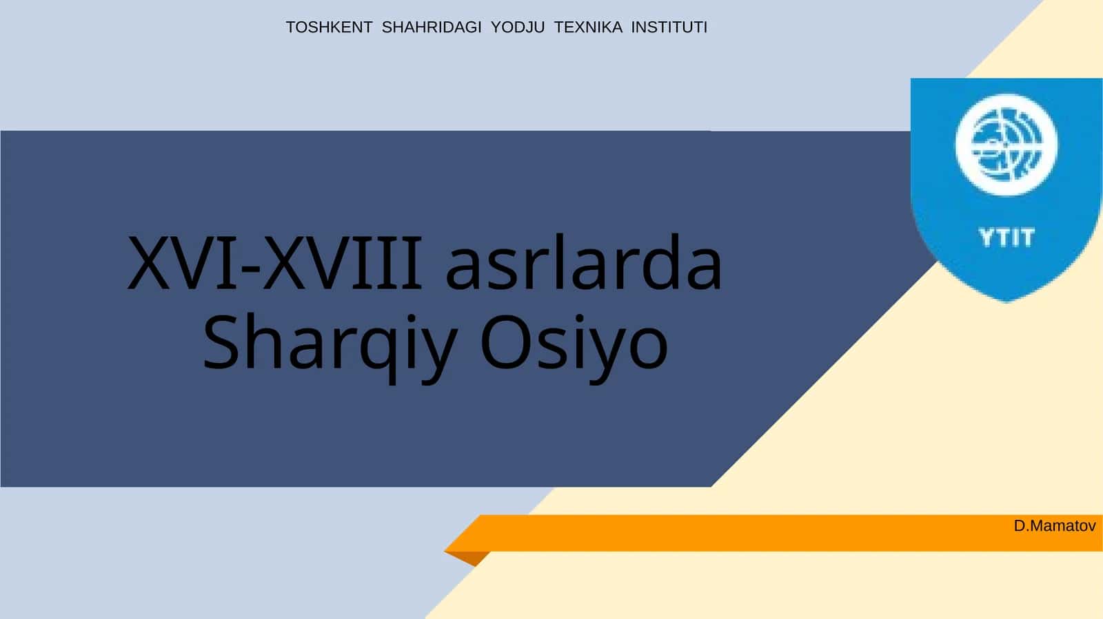 XVI-XVIII asrlarda Sharqiy Osiyo 1