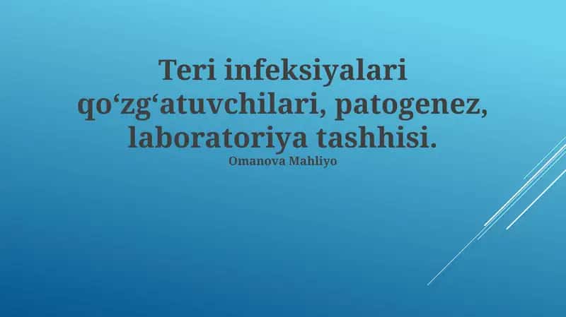 Teri infeksiyalari qo‘zg‘atuvchilari, patogenez, laboratoriya tashhisi 1
